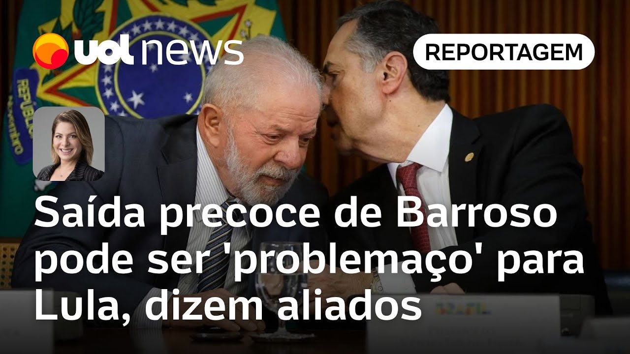 Saída precoce de Barroso do STF pode ser problemaço para Lula dizem aliados | Dani Lima