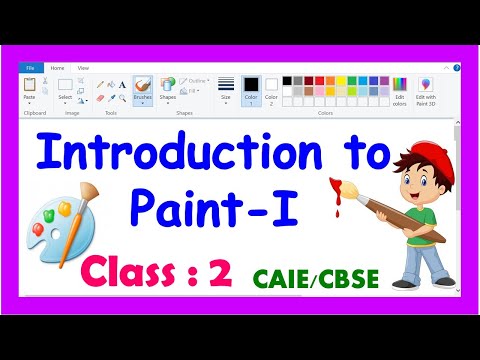 Introduction to Paint for Class 2 | Grade 2 Computer | CAIE / CBSE |  Computer MS Paint | PART – 1