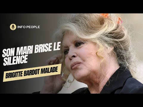 Brigitte Bardot au plus mal : le bouleversant message de son mari, Bernard