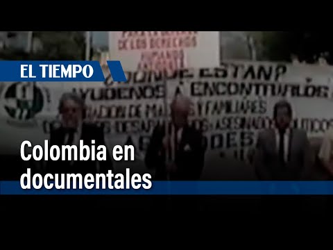 La realidad de Colombia reflejada en documentales | El Tiempo