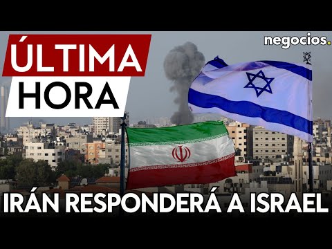 ÚLTIMA HORA | Irán promete una respuesta aplastante a Israel