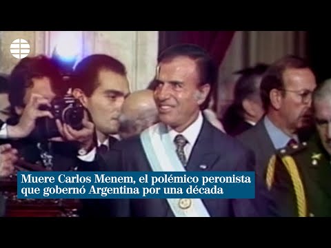 Muere Carlos Menem, el polémico peronista que gobernó Argentina por una década| EL MUNDO