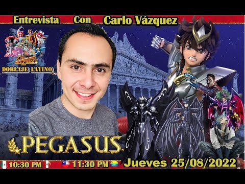 En Vivo con Carlo Vázquez voz de Seiya de Pegaso en Saint Seiya Batalla por el Santuario