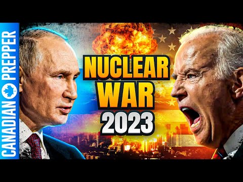 BREAKING! The UNTHINKABLE is About to Happen: A 2023 Timeline of Nuclear War