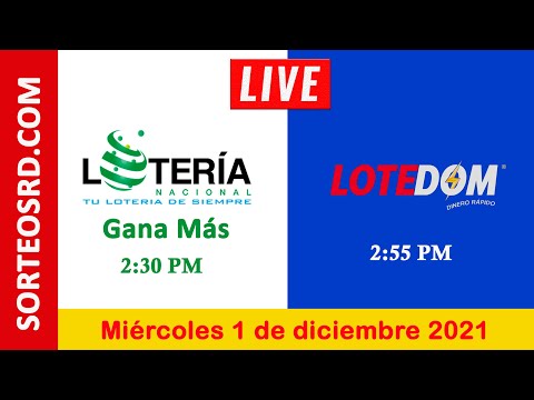 Lotería Nacional Gana Más y LOTEDOM en VIVO ?? Miércoles 1 de diciembre 2021 – 2:30 P.M.