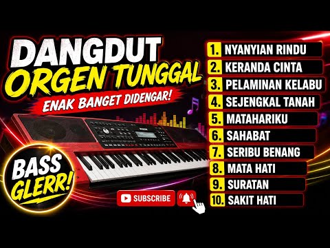 DANGDUT ORGEN TUNGGAL MANUAL TAK TUNG KOLEKSI LAGU LAWAS ORIGINAL TERLARISKOLEKSI LAGU DANGDUT 2027