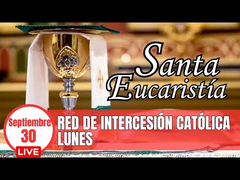 Misa de hoy  hoy Lunes 30 de Septiembre de 2024 | Eucaristía en Vivo.