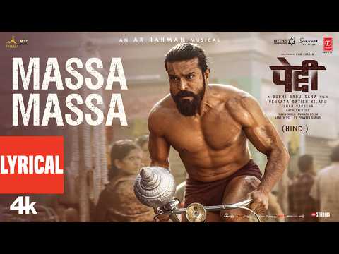 PEDDI: Massa Massa (Full Lyrical Song) - Hindi | Ram Charan | Janhvi Kapoor | AR Rahman| Nitesh Aher