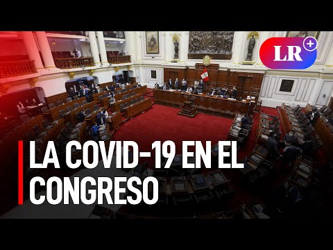 Tercera ola de COVID-19: Congreso anuncia nuevas medidas ante alza de contagios