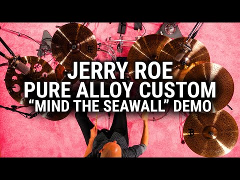 Meinl Cymbals - Pure Alloy Custom - Jerry Roe "Mind the Seawall" Demo