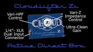 Cloudlifter Zi Active Vari-Z Loading Instrument DI and Mic Activator