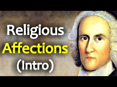 Religious Affections - Jonathan Edwards