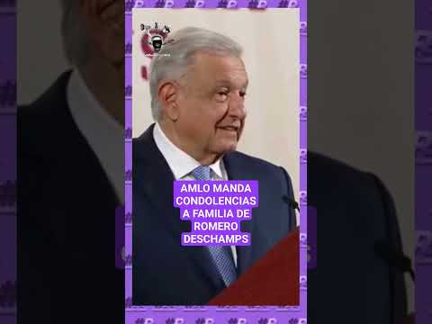 AMLO manda condolencias a familia de Carlos Romero Deschamps, ex líder sindical de Pemex