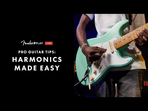 Harmonics Made Easy | Fender Play LIVE | Fender