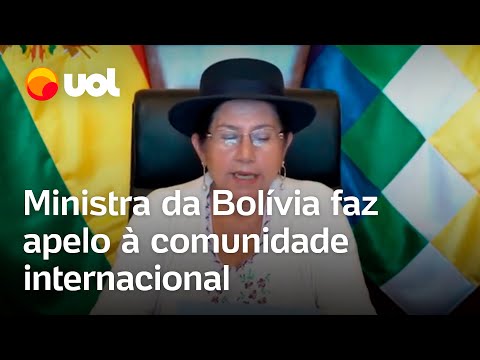 Ministra das Relações Exteriores da Bolívia faz apelo para barrar militares