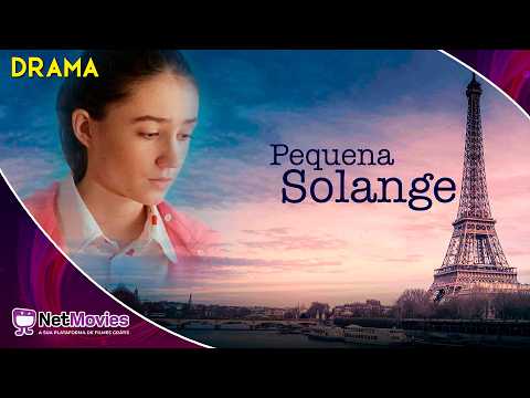 Pequena Solange (2021) - Filme Completo Dublado GRÁTIS - Filme de Drama | NetMovies