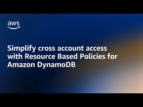 Resource based access control with DynamoDB - Amazon DynamoDB Nuggets | Amazon Web Services