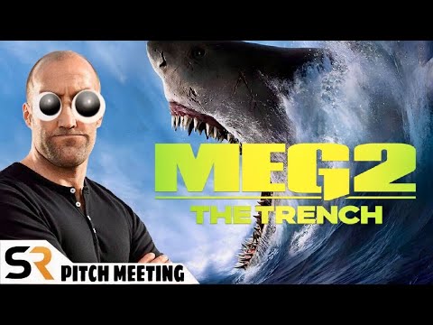 Meg 2: The Trench Pitch Meeting