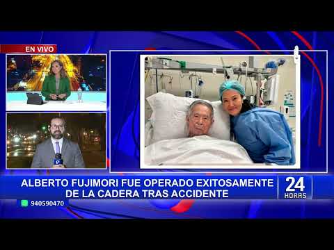 Expresidente Alberto Fujimori fue operado con éxito tras sufrir una fractura de cadera