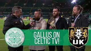 NXT UK Stars join Gerry McCulloch on Celtic TV!