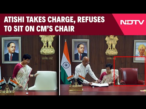 Atishi New CM Of Delhi | Atishi Takes Charge As Delhi Chief Minister, Refuses To Sit On CM's Chair