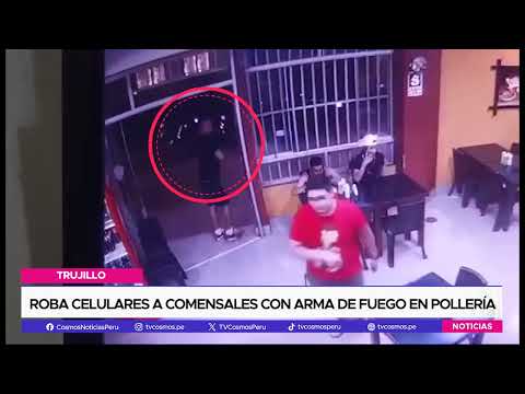Trujillo: Roba celulares a comensales con arma de fuego en pollería