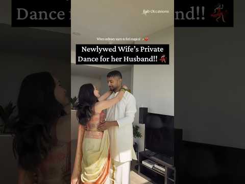 Wife <strong>Private</strong> Dance for her Husband | Romantic Moments | Newlyweds | Couple Goals | Dance Performance