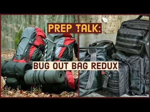 Prep Talk: Bug Out Bag Redux