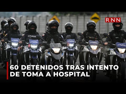 Más de 60 detenidos en Ecuador tras intento de toma a hospital