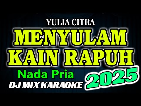 Menyulam Kain Rapuh Remix Karaoke Revina Elvira HD Audio Nada Pria