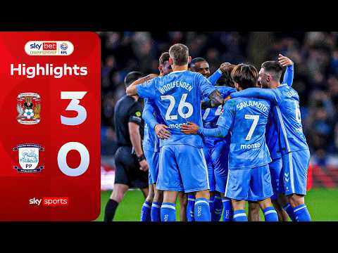 Rampant Sky Blues go EIGHT CLEAR! 📈 | Coventry 3-0 Preston North End | EFL Championship highlights
