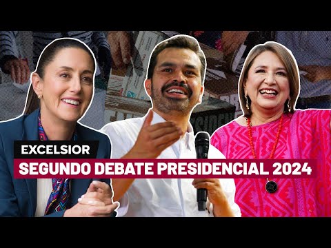 Segundo Debate Presidencial 2024: Claudia Sheinbaum, Xóchitl Gálvez, Jorge Álvarez Máynez | EN VIVO