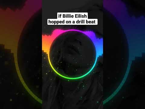 if Billie Eilish hopped on a drill beat #shorts