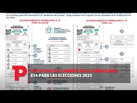 Estos son los cambios en el Formulario E14  para las  elecciones 2023 I11.10.2023I TP Noticias