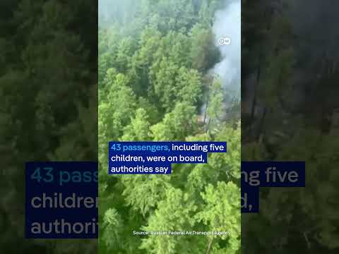 Antonov An-24 passenger plane carrying about 50 people crashes in Russia's Amur region | DW News