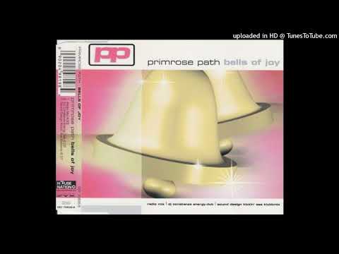 Primrose Path - Bells Of Joy (DJ Contanza Energy Dub)