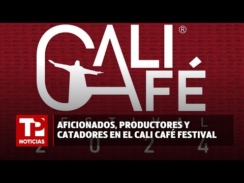 Aficionados, productores y catadores en el Cali Café Festival |27.04.2024| TP Noticias