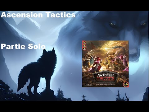 Ascension Tactics - Partie Solo