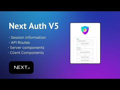 Authentication with Next Auth V5 and NextJS 14 [EASY] - API Routes, Server & Client Components