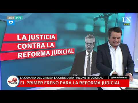 Reforma judicial: nueva traba para el Gobierno - Tato Young