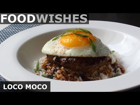 Loco Moco - Hawaiian Gravy Burger on Rice - Food Wishes