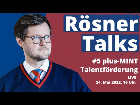 Stiftung Louisenlund - plus-MINT Talentförderung  - Rösner Talks 2022_05