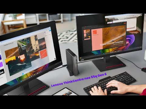 Lenovo ThinkCentre neo 55q Gen 6 : First Look - Review Full Specifications