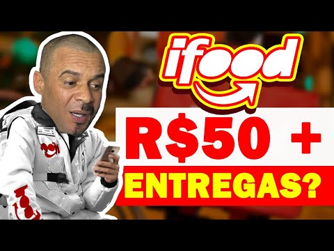 50 DIÁRIA + VALOR DAS ENTREGAS: AI FICA BOM PAPAI IFOOD