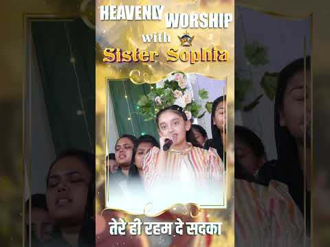 Heavenly Worship with Sister Sophia || #worshipsong #ankurnarulaministries