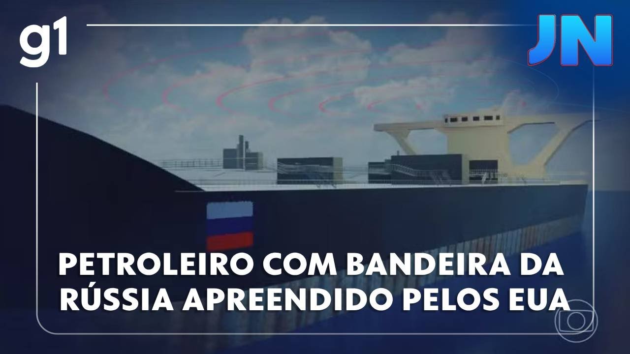 JN o que se sabe sobre petroleiro com bandeira da Rússia apreendido pelos EUA
