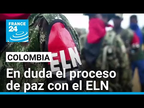 Revés para la “paz total” de Petro: se suspenden negociaciones con ELN en Colombia • FRANCE 24