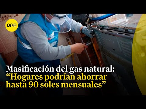 Gas natural en el Perú: 75 % son instalaciones en Lima, indicó Felipe Cantuarias
