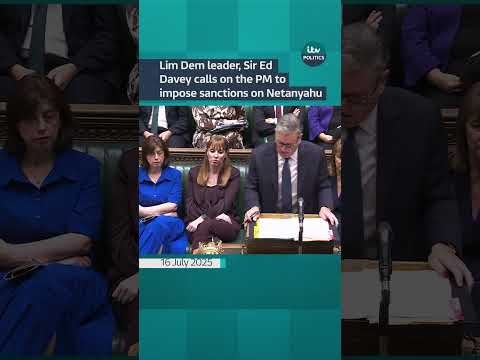 Sir Ed Davey calls on the PM to impose sanctions on Netanyahu #itvnews #israel #politics