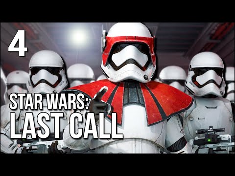 Star Wars: Last Call | Part 4 | Yes! I'm A Stormtrooper Now!